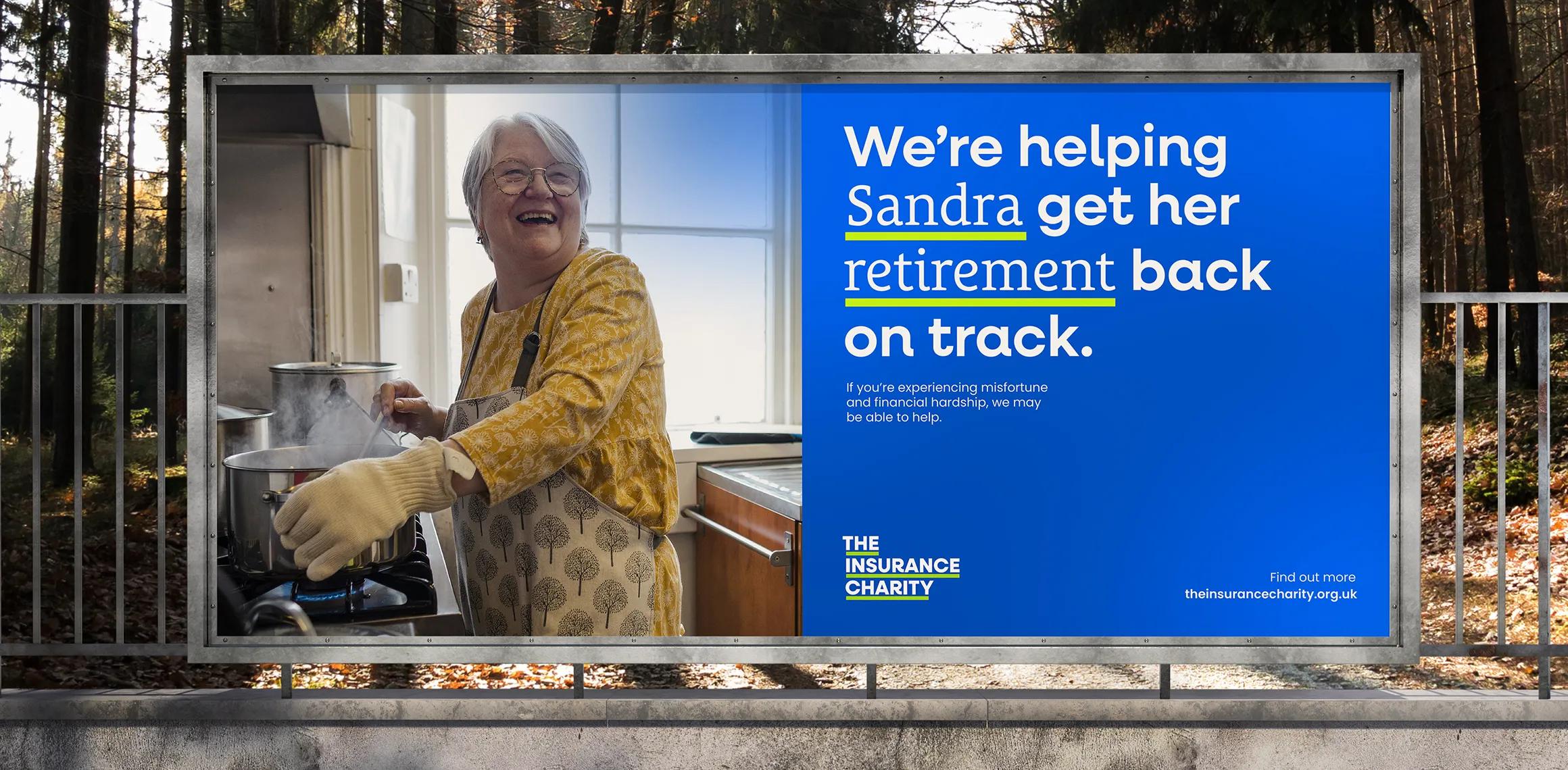 Outdoor advertisement with the caption 'we're helping sandra get her retirement back on track'