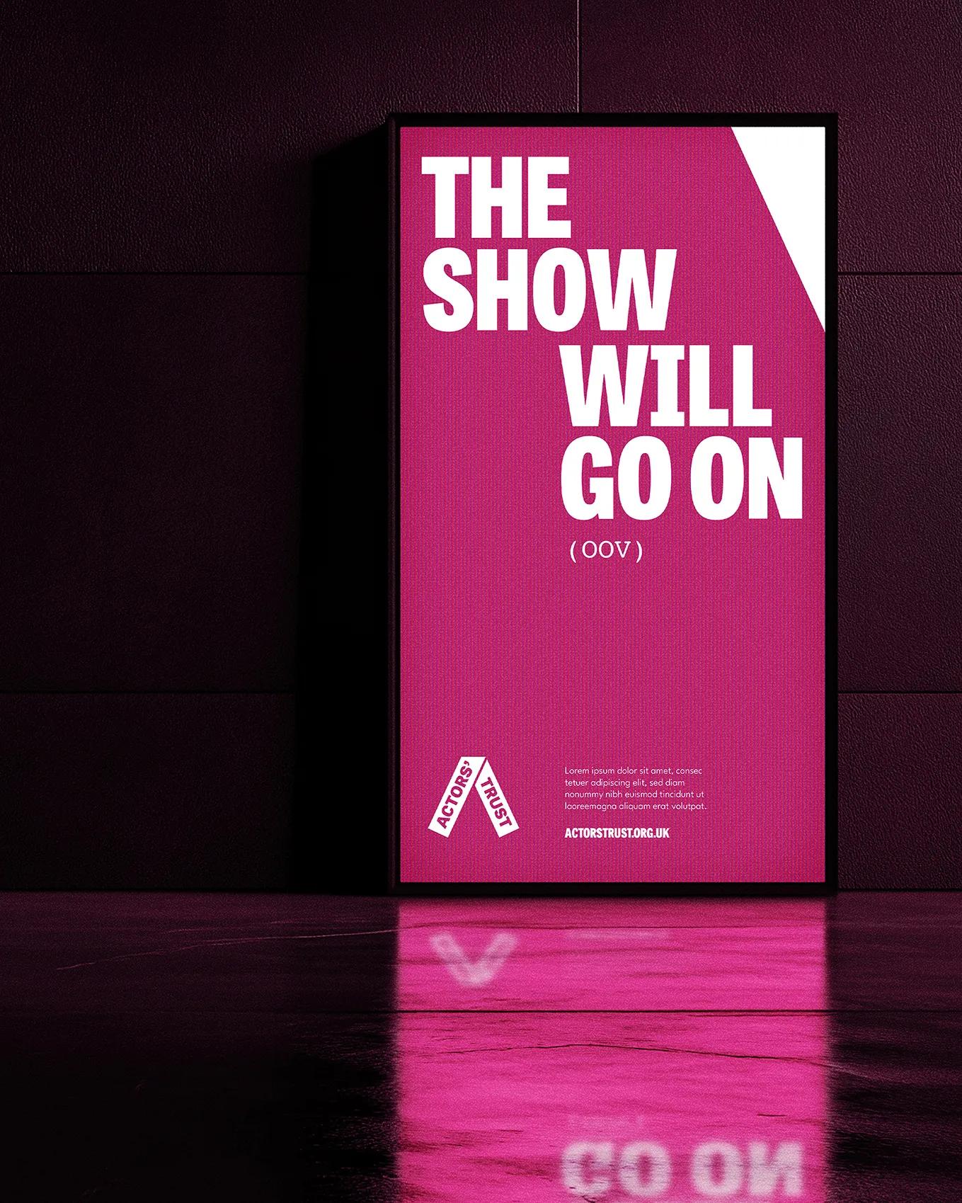 Actors' Trust poster saying 'The show will go on'